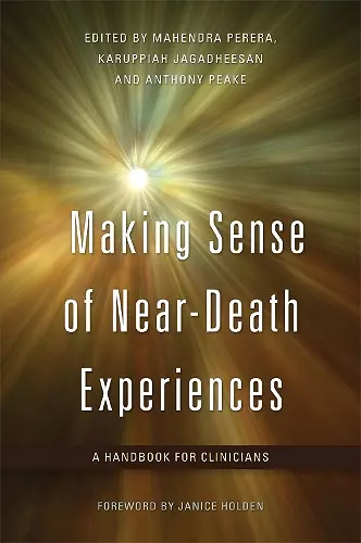 Making Sense of Near-Death Experiences cover