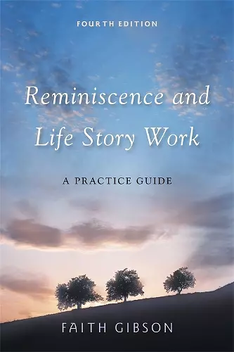 Reminiscence and Life Story Work cover