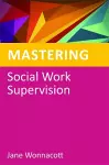 Mastering Social Work Supervision cover
