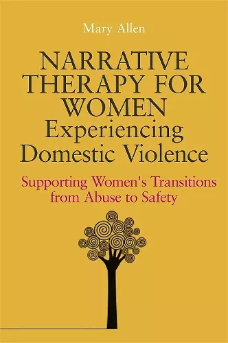 Narrative Therapy for Women Experiencing Domestic Violence cover