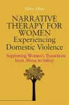 Narrative Therapy for Women Experiencing Domestic Violence cover