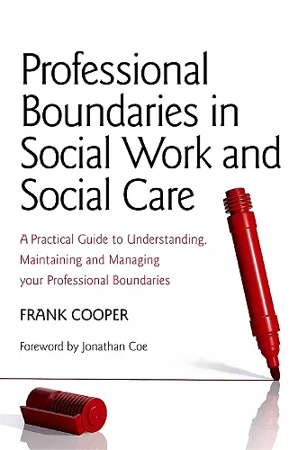 Professional Boundaries in Social Work and Social Care cover