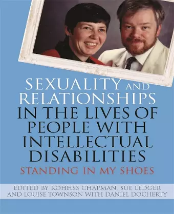 Sexuality and Relationships in the Lives of People with Intellectual Disabilities cover