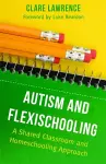 Autism and Flexischooling cover
