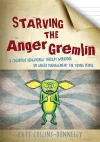 Starving the Anger Gremlin cover