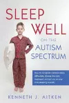 Sleep Well on the Autism Spectrum cover