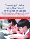 Observing Children with Attachment Difficulties in School cover