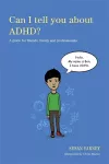 Can I tell you about ADHD? cover