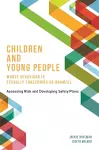 Children and Young People Whose Behaviour is Sexually Concerning or Harmful cover