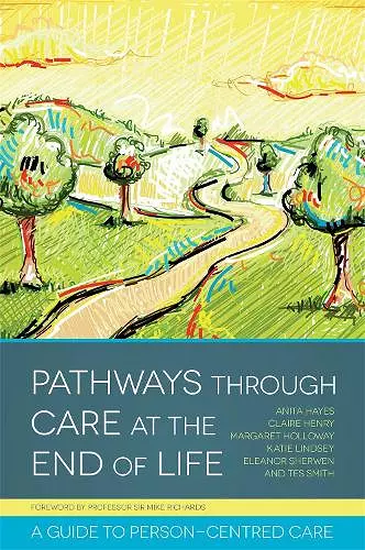 Pathways through Care at the End of Life cover