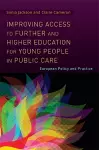 Improving Access to Further and Higher Education for Young People in Public Care cover