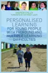 Personalised Learning for Young People with Profound and Multiple Learning Difficulties cover