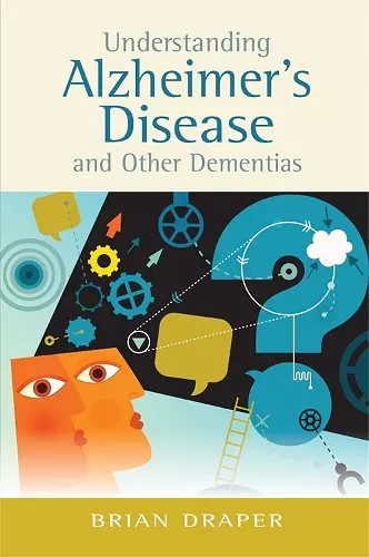 Understanding Alzheimer's Disease and Other Dementias cover