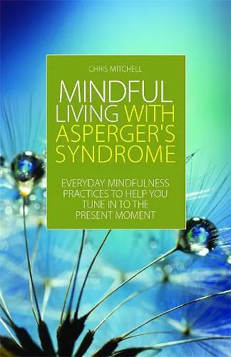 Mindful Living with Asperger's Syndrome cover