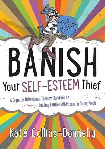 Banish Your Self-Esteem Thief cover