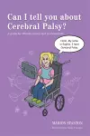Can I tell you about Cerebral Palsy? cover