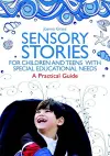 Sensory Stories for Children and Teens with Special Educational Needs cover