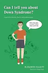 Can I tell you about Down Syndrome? cover
