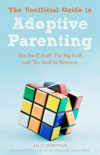 The Unofficial Guide to Adoptive Parenting cover