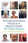 Anti-discriminatory Practice in Mental Health Care for Older People cover