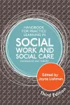 Handbook for Practice Learning in Social Work and Social Care, Third Edition cover