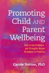 Promoting Child and Parent Wellbeing cover