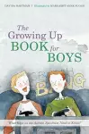 The Growing Up Book for Boys cover