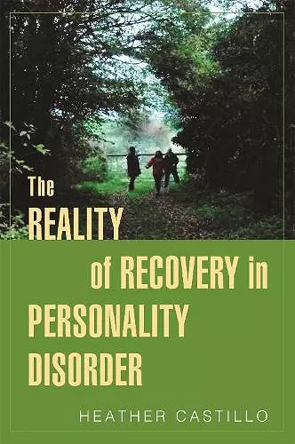 The Reality of Recovery in Personality Disorder cover