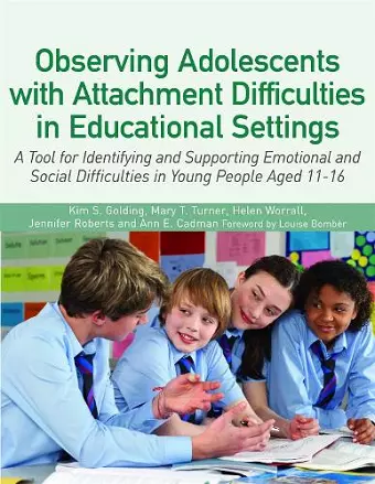 Observing Adolescents with Attachment Difficulties in Educational Settings cover