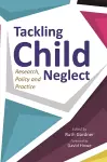 Tackling Child Neglect cover