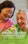 Person-Centred Dementia Care, Second Edition cover