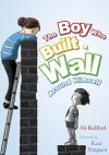 The Boy Who Built a Wall Around Himself packaging