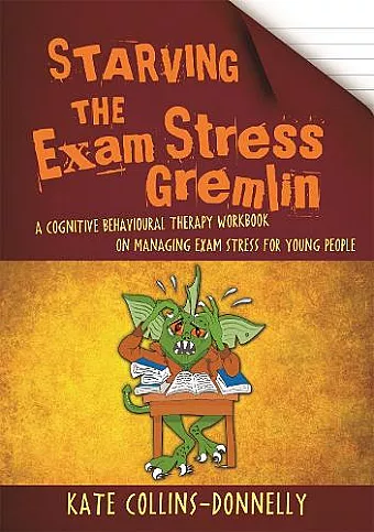 Starving the Exam Stress Gremlin cover