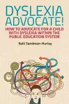 Dyslexia Advocate! cover