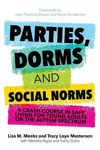 Parties, Dorms and Social Norms cover