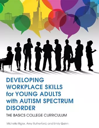 Developing Workplace Skills for Young Adults with Autism Spectrum Disorder cover