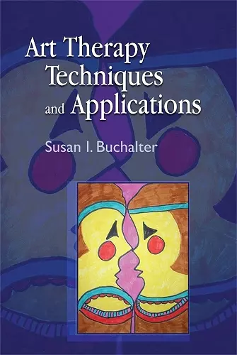 Art Therapy Techniques and Applications cover