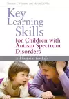 Key Learning Skills for Children with Autism Spectrum Disorders cover