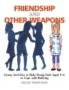 Friendship and Other Weapons cover