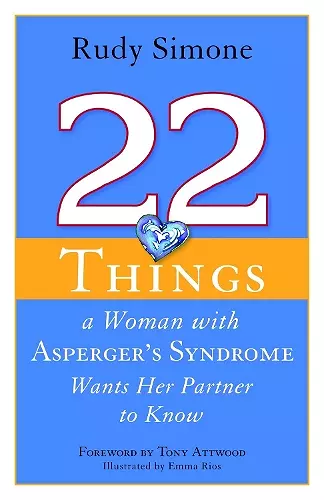 22 Things a Woman with Asperger's Syndrome Wants Her Partner to Know cover