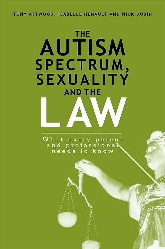 The Autism Spectrum, Sexuality and the Law cover