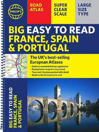 Philip's Big Easy to Read France, Spain & Portugal Road Atlas cover