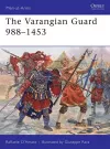 The Varangian Guard 988–1453 cover