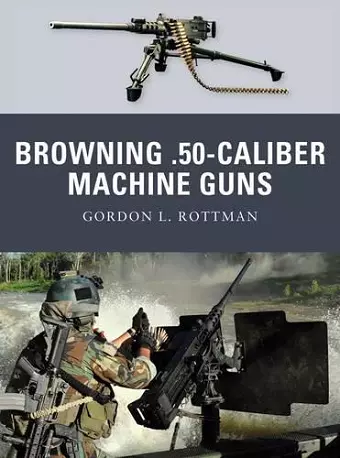 Browning .50-caliber Machine Guns cover