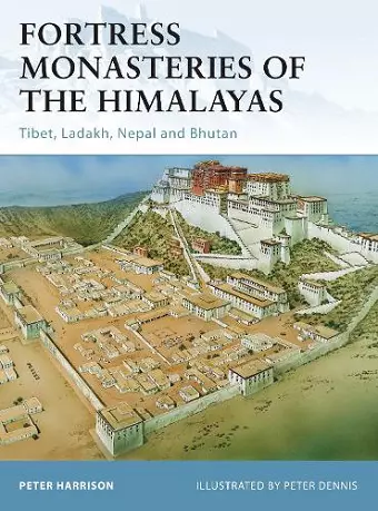 Fortress Monasteries of the Himalayas cover