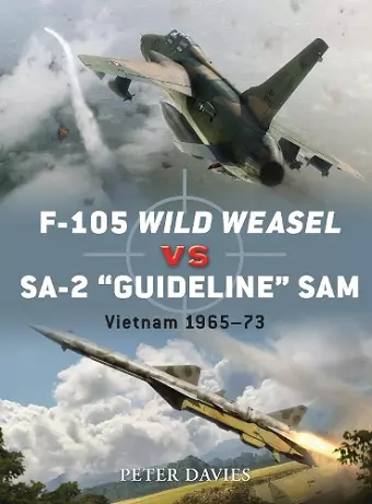 F-105 Wild Weasel vs SA-2 ‘Guideline’ SAM cover