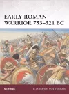 Early Roman Warrior 753–321 BC cover