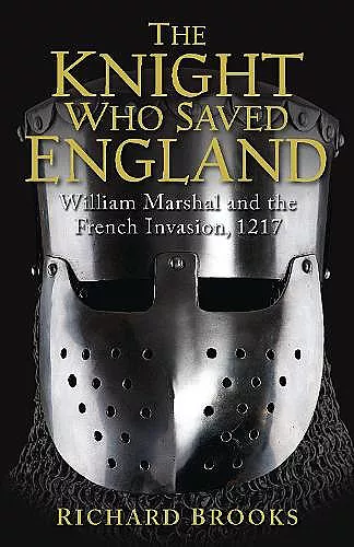 The Knight Who Saved England cover