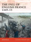 The Fall of English France 1449–53 cover