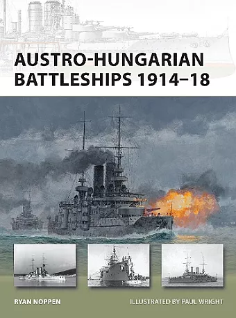 Austro-Hungarian Battleships 1914–18 cover